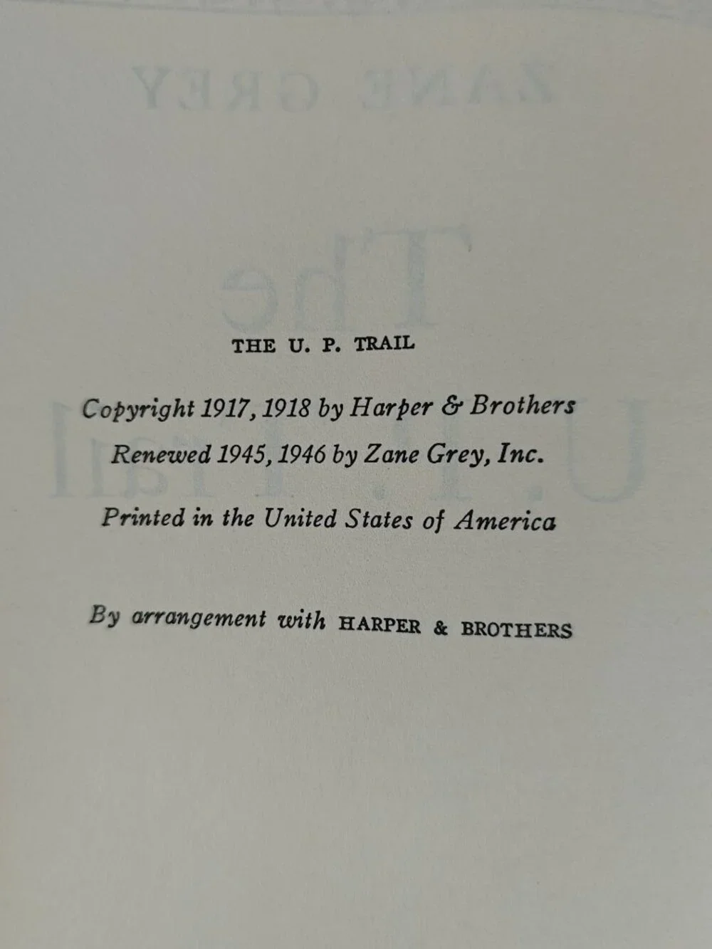 The U.P. Trail Zane Grey 1946 Hardcover Western Action Adventure Walter J. Black
